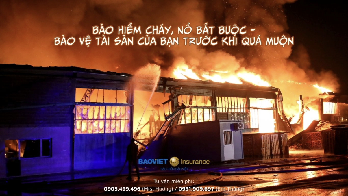 Bảo Hiểm Cháy, Nổ Bắt Buộc Bảo Việt: Bảo Vệ Tài Sản Của Bạn Trước Khi Quá Muộn